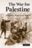 The War for Palestine: Rewriting the History of 1948, 2nd Edition (Cambridge Middle East Studies 15)