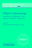 Elliptic Cohomology: Geometry, Applications, and Higher Chromatic Analogues: 342 (London Mathematical Society Lecture Note Series, Series Number 342)