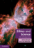 Ethics and Science: an Introduction (Cambridge Applied Ethics)