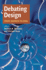 Debating Design: From Darwin to Dna