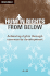 Human Rights From Below: Achieving Rights Through Community Development