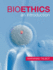 Bioethics: an Introduction