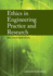 Ethics in Engineering Practice and Research, 2 Ed