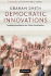 Democratic Innovations: Designing Institutions for Citizen Participation (Theories of Institutional Design)