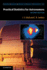 Practical Statistics for Astronomers (Cambridge Observing Handbooks for Research Astronomers, Series Number 8)