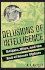 Delusions of Intelligence: Enigma, Ultra, and the End of Secure Ciphers