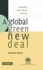 A Global Green New Deal: Rethinking the Economic Recovery [Paperback]