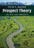 Prospect Theory: for Risk and Ambiguity