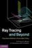 Ray Tracing and Beyond: Phase Space Methods in Plasma Wave Theory