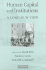 Human Capital and Institutions: a Long-Run View