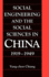 Social Engineering and the Social Sciences in China, 1919-1949 (Cambridge Modern China Series) [