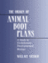 The Origin of Animal Body Plans: a Study in Evolutionary Developmental Biology