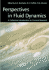 Perspectives in Fluid Dynamics: a Collective Introduction to Current Research