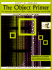 The Object Primer: the Application Developer's Guide to Object Orientation and the Uml