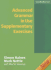 Advanced Grammar in Use Supplementary Exercises Without Answers