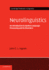 Neurolinguistics: an Introduction to Spoken Language Processing and Its Disorders (Cambridge Textbooks in Linguistics)