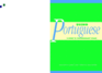 Using Portuguese: A Guide to Contemporary Usage