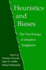 Heuristics and Biases: the Psychology of Intuitive Judgment