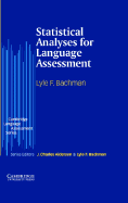 Statistical Analyses for Language Assessment Book (Cambridge Language Assessment)