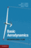 Basic Aerodynamics: Incompressible Flow (Cambridge Aerospace Series, Series Number 31)