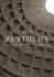 The Pantheon: From Antiquity to the Present