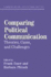 Comparing Political Communication: Theories, Cases, and Challenges (Communication, Society and Politics)