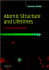 Atomic Structure and Lifetimes: a Conceptual Approach