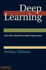 Deep Learning: How the Mind Overrides Experience