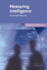 Measuring Intelligence: Facts and Fallacies