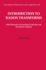 Introduction to Radon Transforms: With Elements of Fractional Calculus and Harmonic Analysis (Encyclopedia of Mathematics and Its Applications)