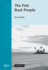 The First Boat People (Cambridge Studies in Biological and Evolutionary Anthropology, Series Number 47)