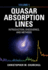 Quasar Absorption Lines