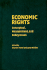 Economic Rights: Conceptual, Measurement, and Policy Issues