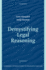 Demystifying Legal Reasoning (Cambridge Introductions to Philosophy and Law)