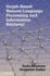 Graph-Based Natural Language Processing and Information Retrieval