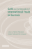 Gats and the Regulation of International Trade in Services: World Trade Forum