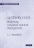 Synthetic Cdos: Modelling, Valuation and Risk Management (Mathematics, Finance and Risk, Series Number 7)