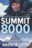 Summit 8000: Life and Death with Australia's Greatest Mountaineer