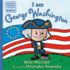 I Am George Washington (Ordinary People Change the World)