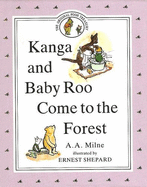 Kanga and Baby Roo Come to the Forest