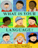 What is Your Language?