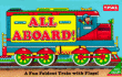 All Aboard! : a Fun Foldout Train With Flaps (Ages & Stages Busy Discovery)