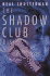 Shadow Club Rising