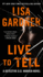 Live to Tell: a Detective D. D. Warren Novel