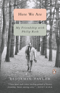 Here We Are: My Friendship With Philip Roth