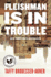 Fleishman is in Trouble: a Novel
