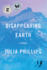 Disappearing Earth: a Novel