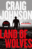 Land of Wolves: a Longmire Mystery