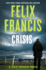 Crisis (a Dick Francis Novel)