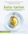 Ketotarian: the (Mostly) Plant-Based Plan to Burn Fat, Boost Your Energy, Crush Your Cravings, and Calm Inflammation: a Cookbook